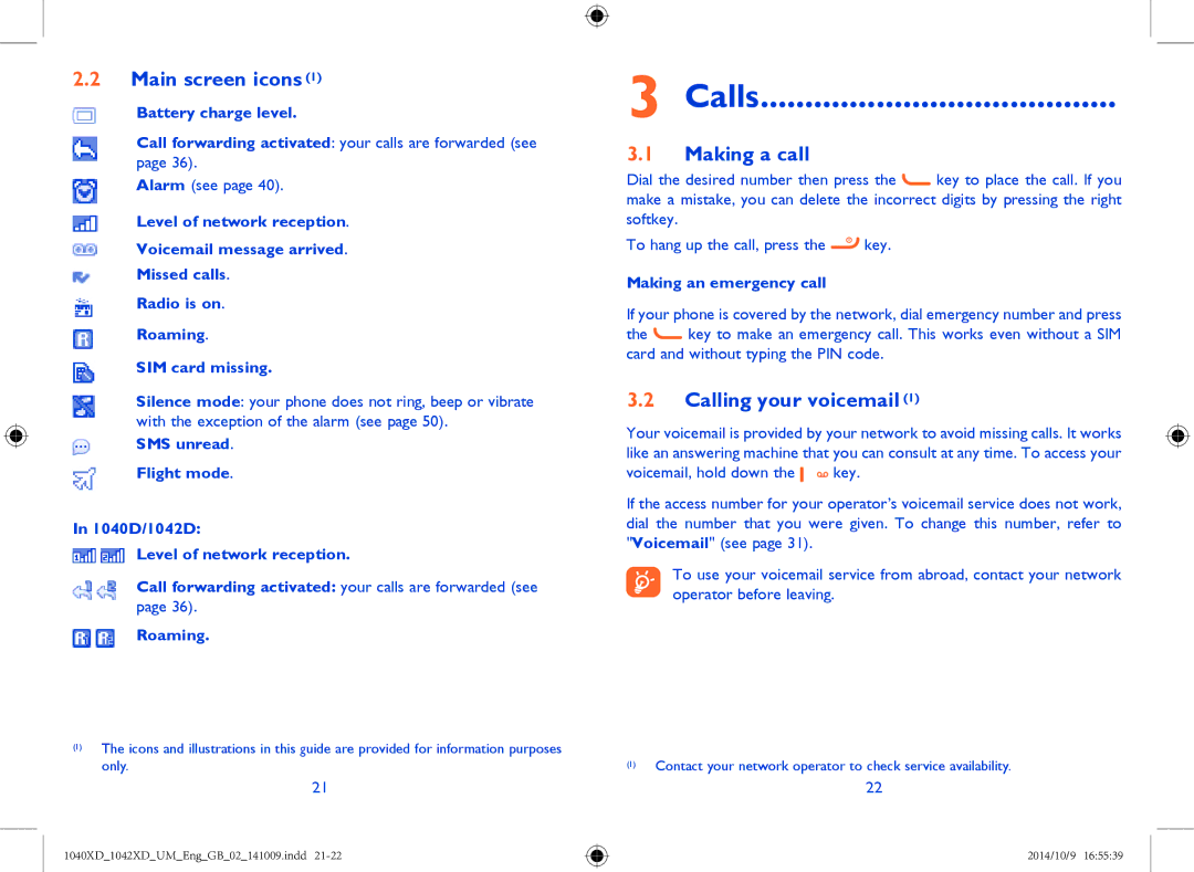 Alcatel 1040X, 1042X manual Calls, Main screen icons, Making a call, Calling your voicemail, Making an emergency call 