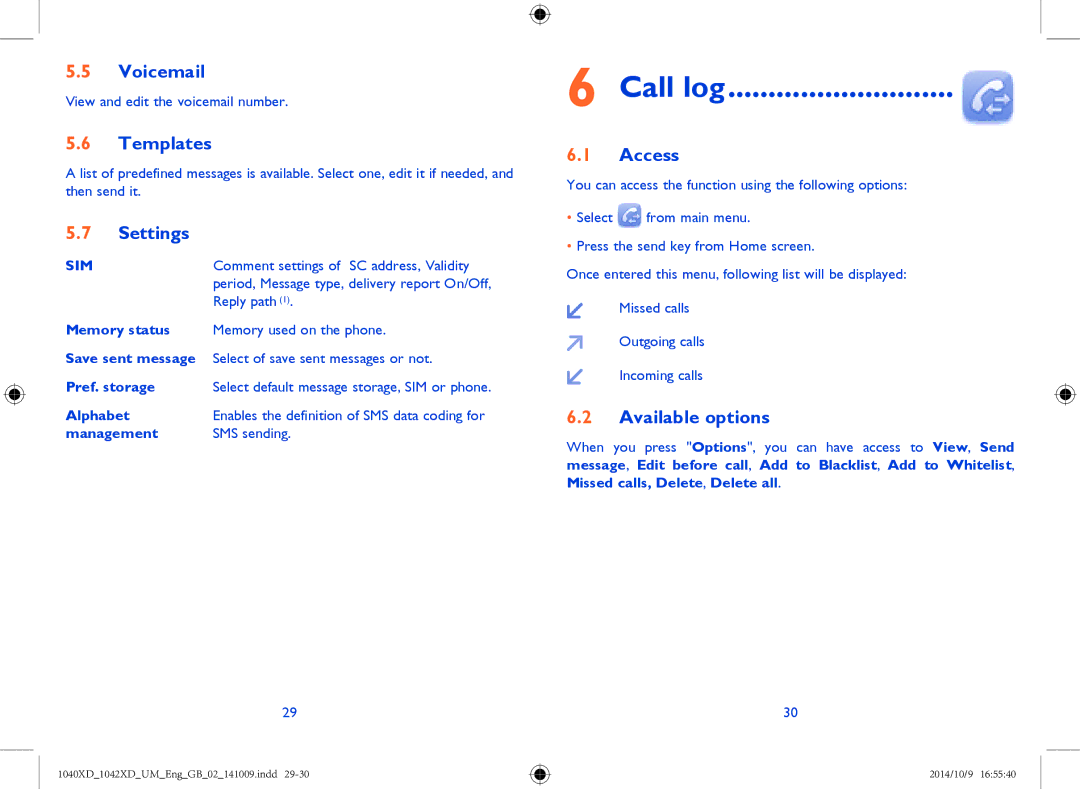 Alcatel 1040X, 1042X manual Call log, Voicemail, Templates, Settings 