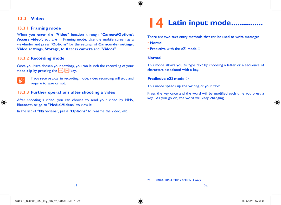 Alcatel 1042X, 1040X manual Latin input mode, Video, Framing mode, Recording mode, Further operations after shooting a video 