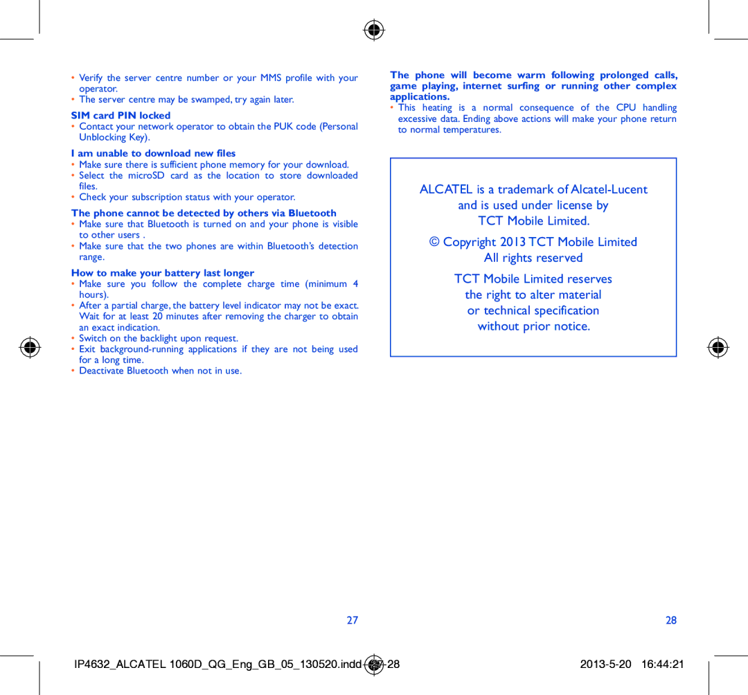 Alcatel 1060D manual SIM card PIN locked, Am unable to download new files, Phone cannot be detected by others via Bluetooth 