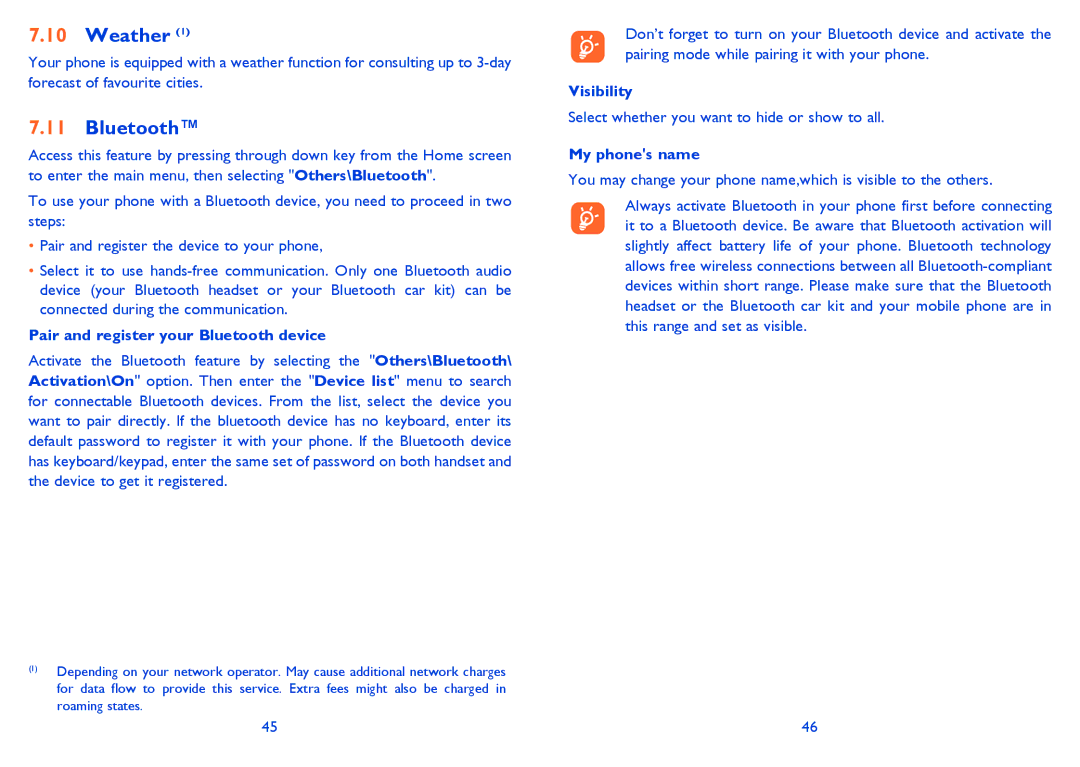 Alcatel 2001 manual Weather, Pair and register your Bluetooth device, Visibility, My phones name 