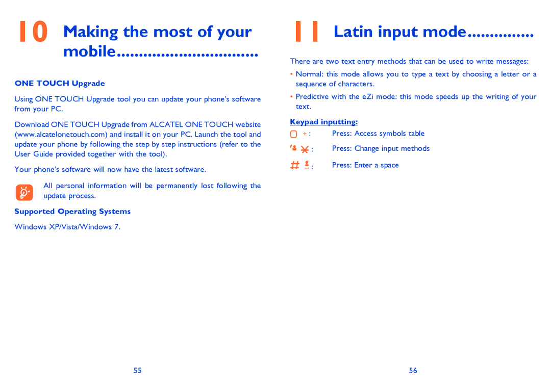 Alcatel 2001 manual Making the most of your Mobile, Latin input mode, ONE Touch Upgrade, Supported Operating Systems 