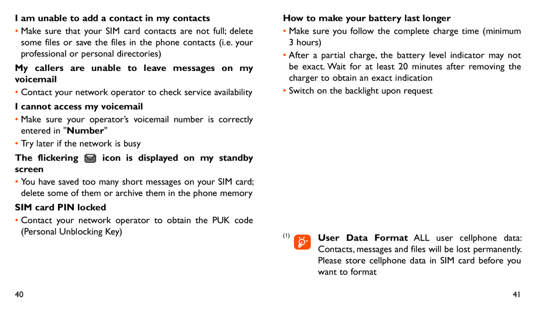 Alcatel 282A manual Am unable to add a contact in my contacts, My callers are unable to leave messages on my voicemail 