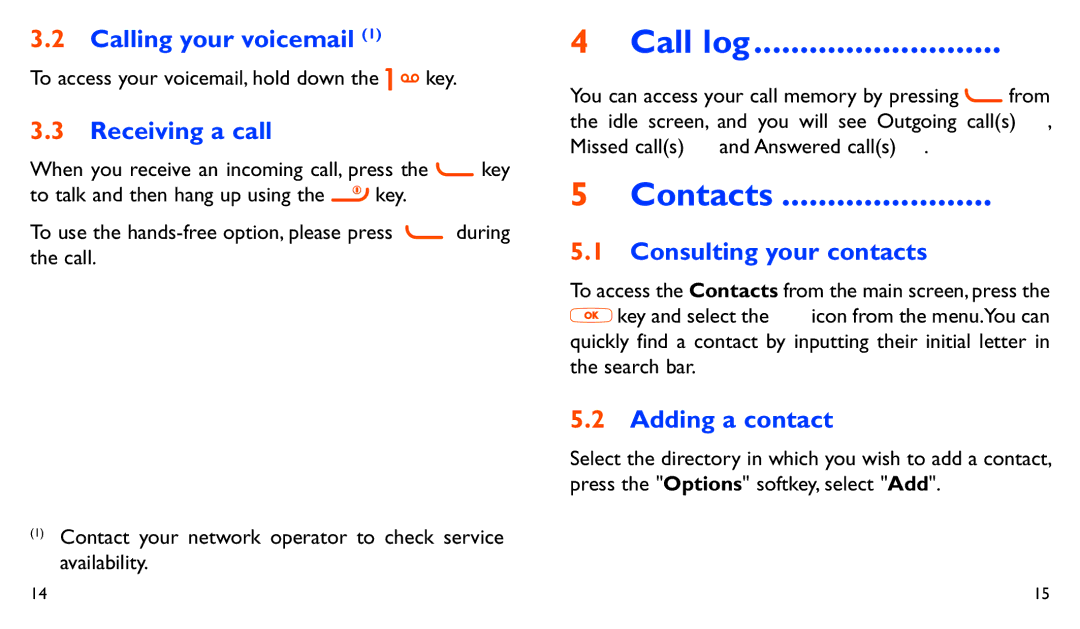 Alcatel 282A manual Call log, Contacts 