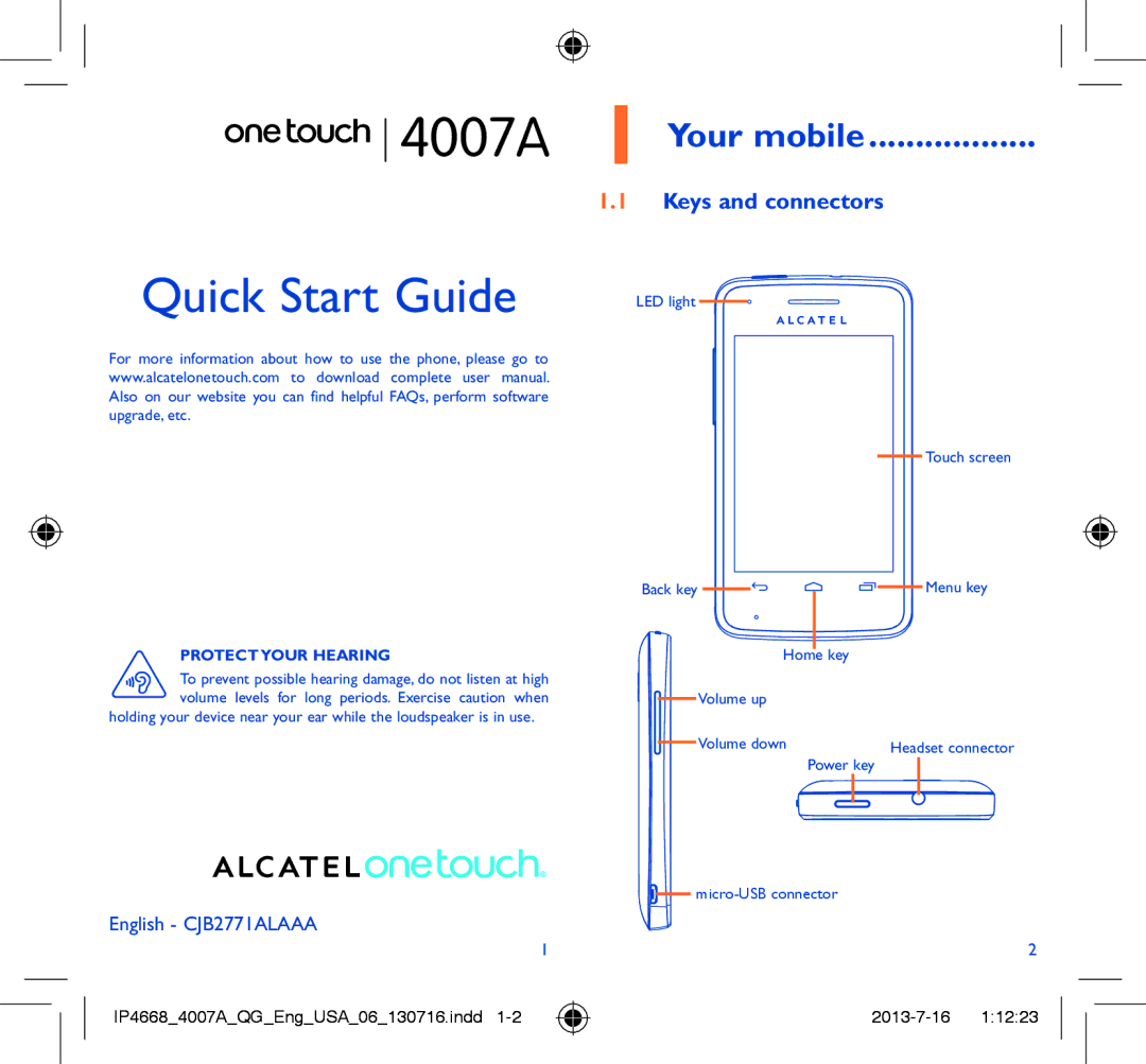 Alcatel manual 4007A 1 Your mobile, Keys and connectors, Protect Your Hearing 