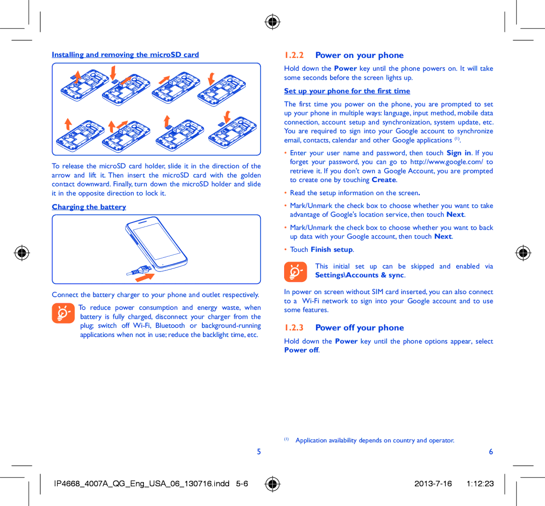 Alcatel 4007A manual Power on your phone, Power off your phone 