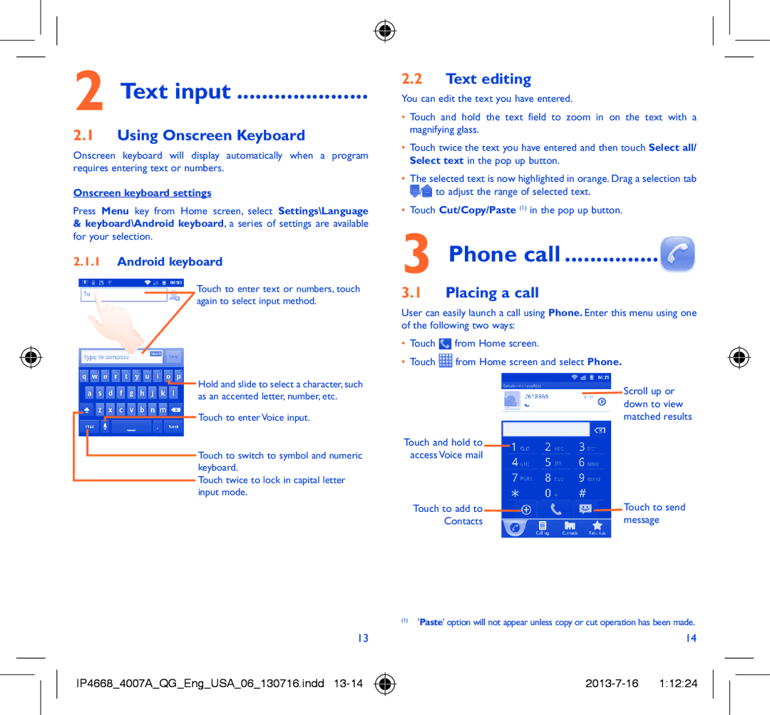 Alcatel 4007A manual Text input, Phone call, Using Onscreen Keyboard, Text editing, Placing a call 