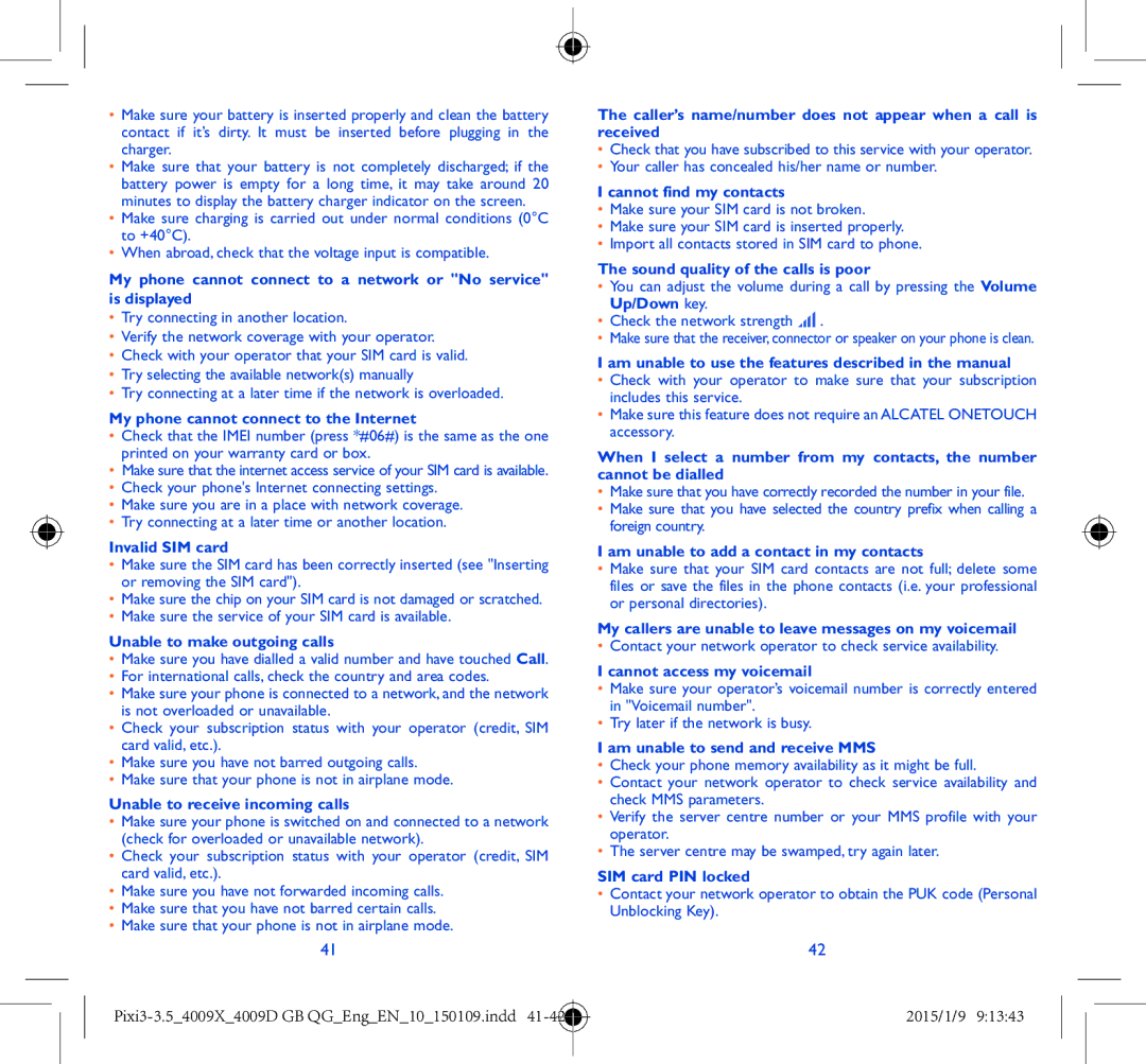 Alcatel 4009X manual My phone cannot connect to the Internet, Invalid SIM card, Unable to make outgoing calls 