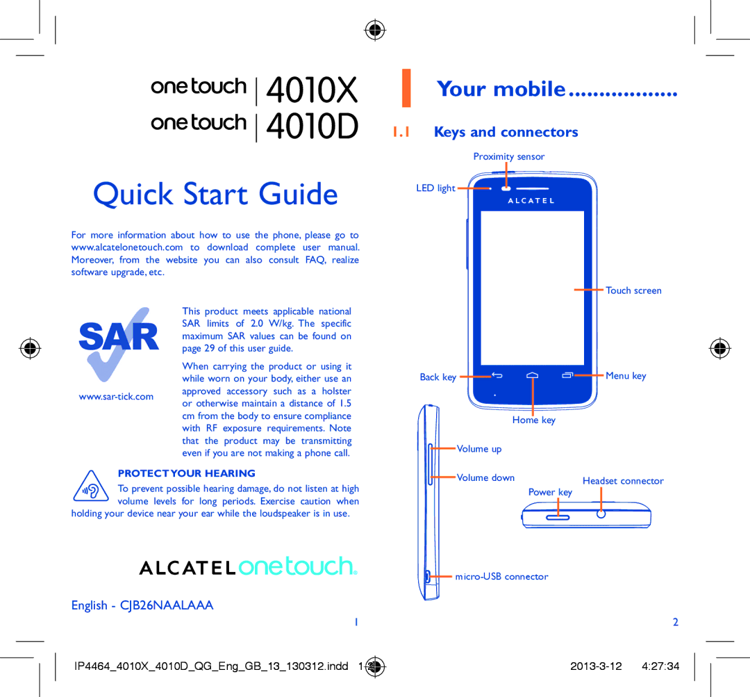 Alcatel 4010D manual Your mobile, Keys and connectors, Protect Your Hearing 