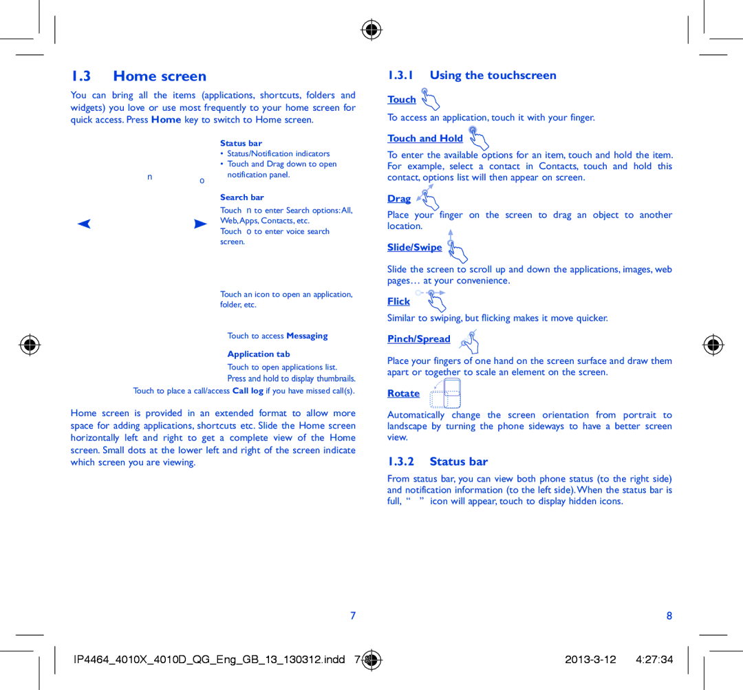 Alcatel 4010D manual Home screen, Using the touchscreen, Status bar 