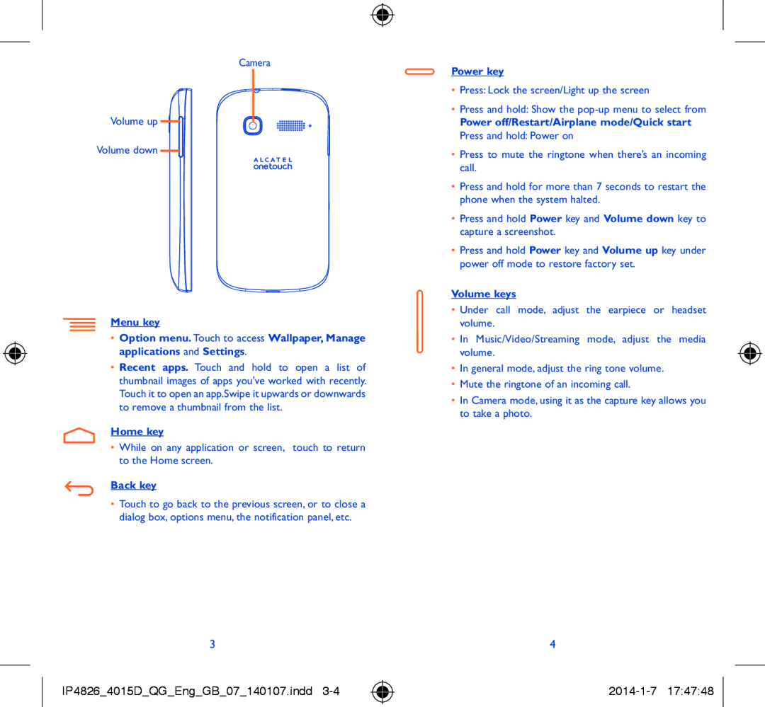 Alcatel 4015D manual Camera Volume up Volume down, Home key, Back key, Power key, Volume keys 