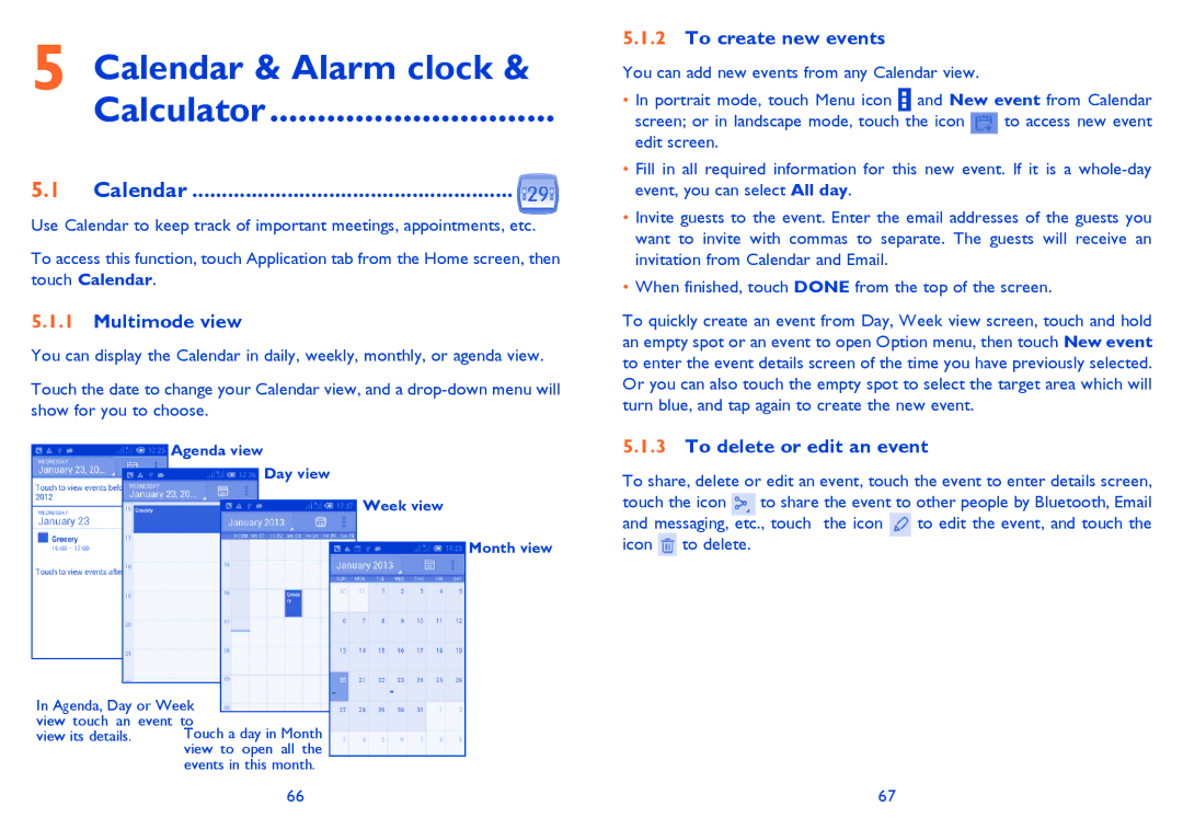 Alcatel 4030D manual Calendar & Alarm clock Calculator, Multimode view, To create new events, To delete or edit an event 