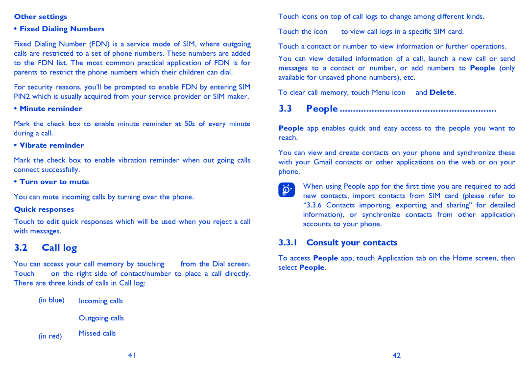 Alcatel 4030X manual Call log, People, Consult your contacts 