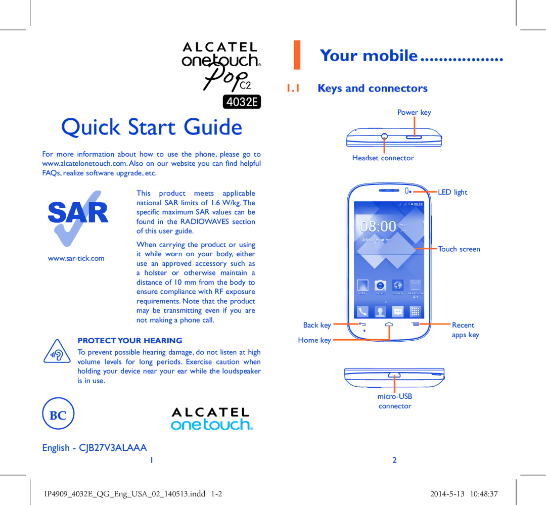 Alcatel 4032E manual Your mobile, Keys and connectors, Protect Your Hearing 