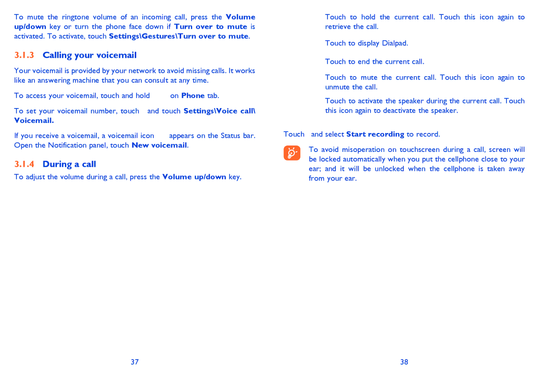 Alcatel 4033X manual Calling your voicemail, During a call, Voicemail 