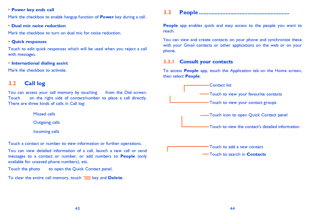 Alcatel 4033X manual Call log, People, Consult your contacts 