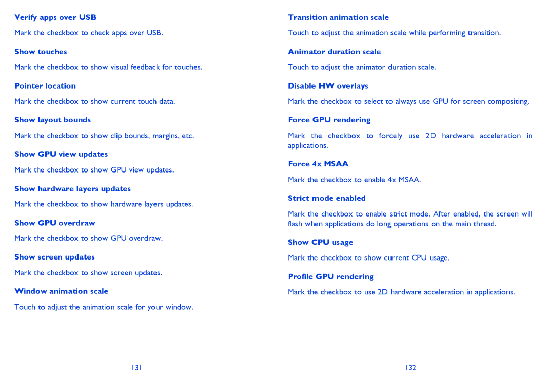 Alcatel 4033X manual Verify apps over USB, Show touches, Pointer location, Show layout bounds, Show GPU view updates 