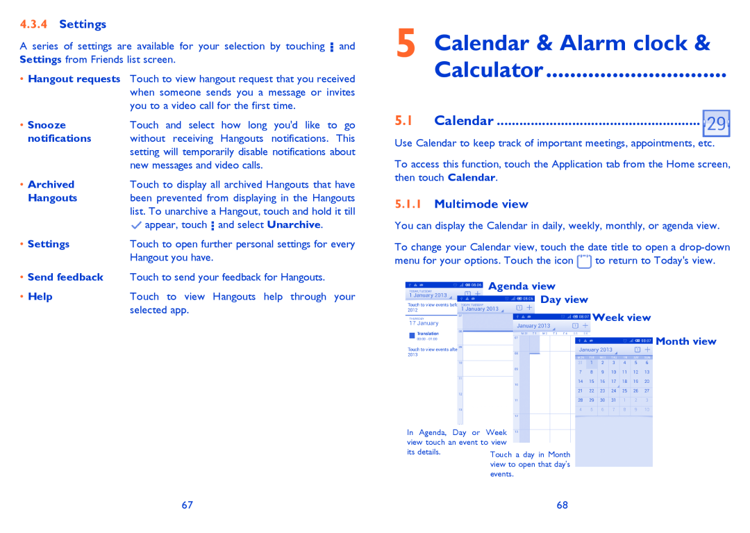 Alcatel 4033X manual Calendar & Alarm clock Calculator, Settings, Multimode view 