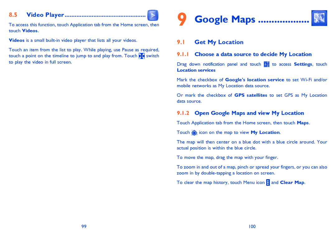 Alcatel 5035A manual Google Maps, Video Player, Get My Location, Choose a data source to decide My Location 