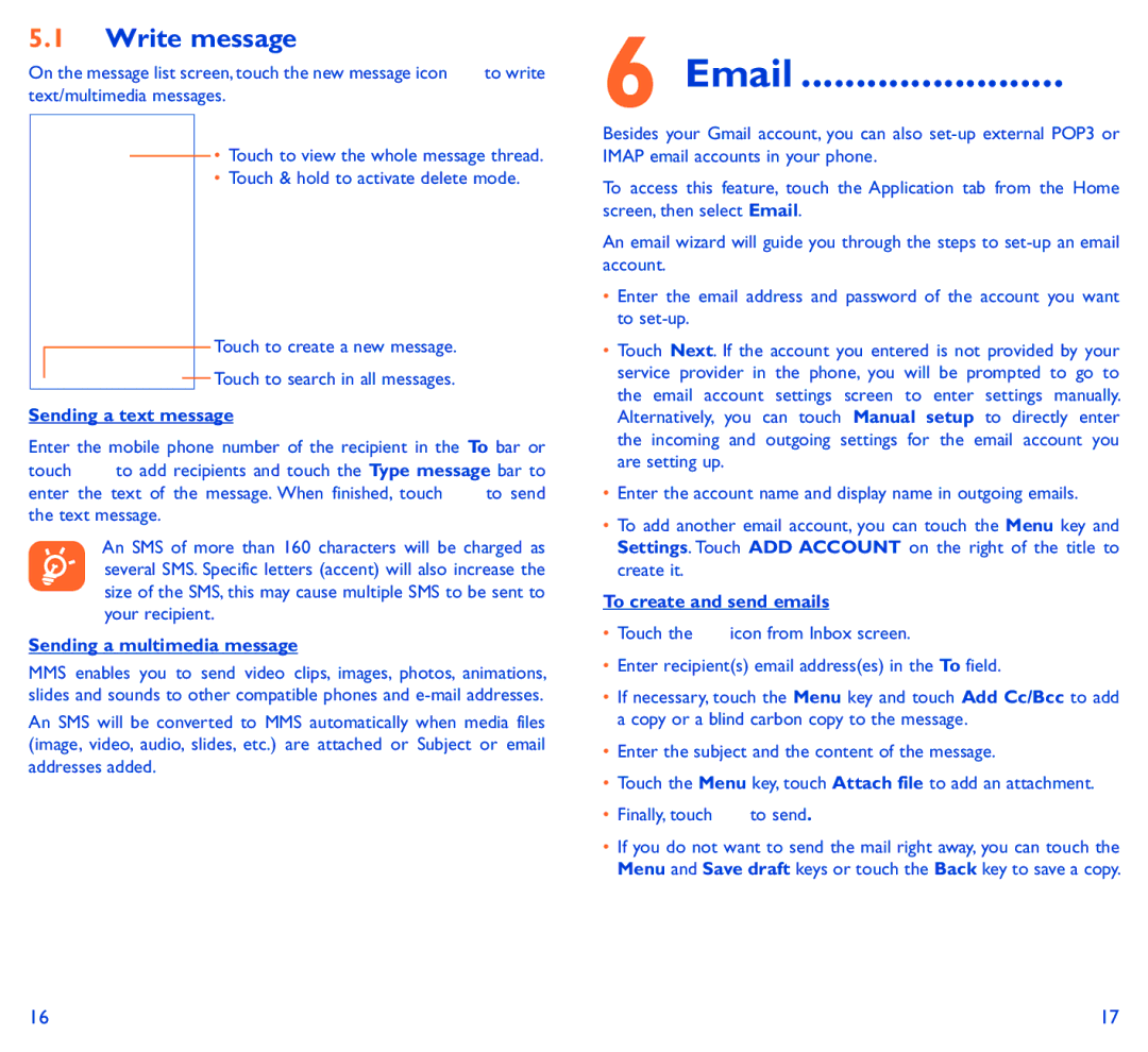 Alcatel 5050Y manual Write message, Sending a text message, Sending a multimedia message, To create and send emails 
