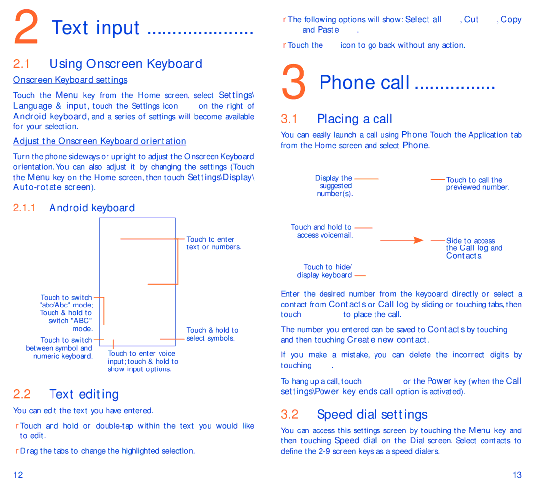 Alcatel 5050Y manual Using Onscreen Keyboard, Placing a call, Text editing, Speed dial settings, Android keyboard 