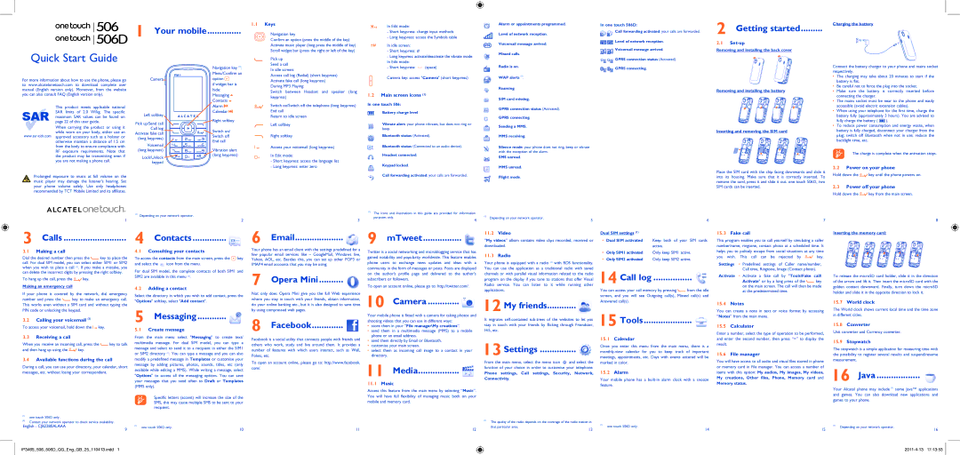 Alcatel 506D manual Your mobile, Getting started, Calls, Contacts, Opera Mini, MTweet, Call log, Messaging, Facebook, Java 