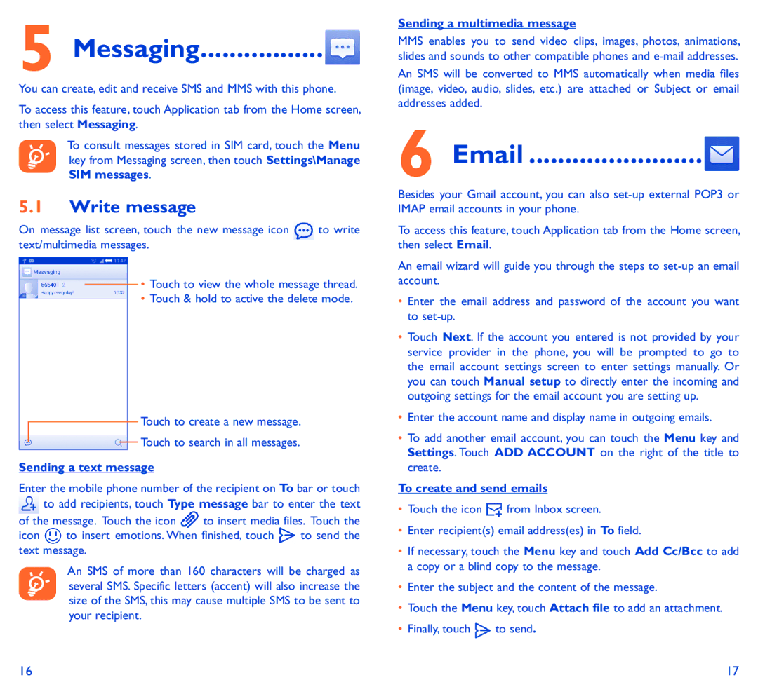 Alcatel 6034R Write message, Messaging, Sending a text message, Sending a multimedia message, To create and send emails 
