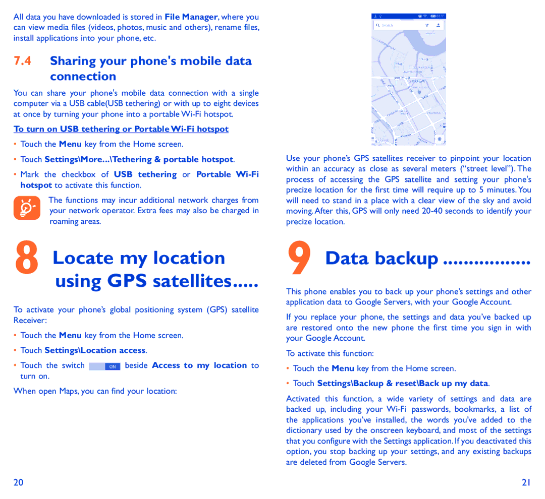 Alcatel 6034R manual Locate my location using GPS satellites, Sharing your phones mobile data Connection, Data backup 