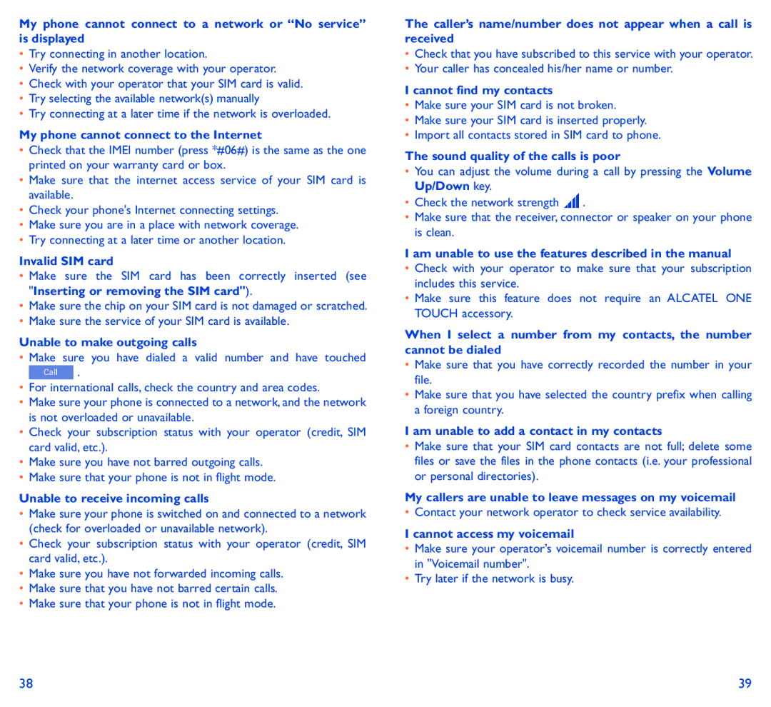 Alcatel 6034R manual My phone cannot connect to the Internet, Invalid SIM card, Unable to make outgoing calls 