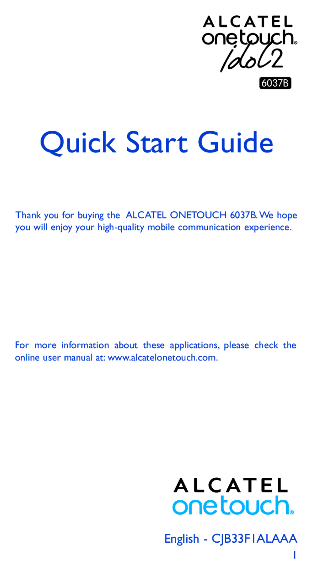 Alcatel 6037B manual Quick Start Guide 