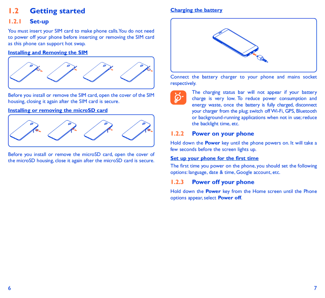 Alcatel 6037B manual Getting started, Set-up, Power on your phone, Power off your phone 