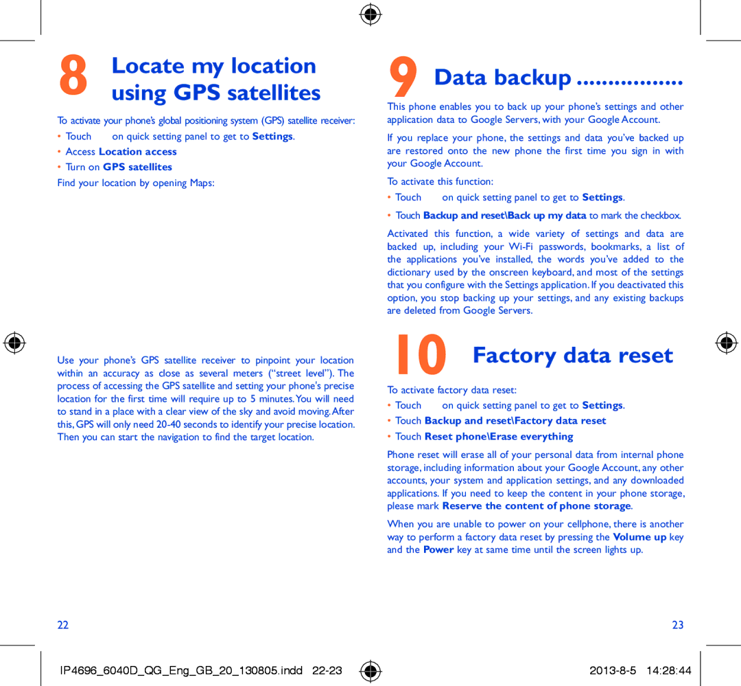 Alcatel 6040D manual Data backup, Factory data reset, Access Location access Turn on GPS satellites 