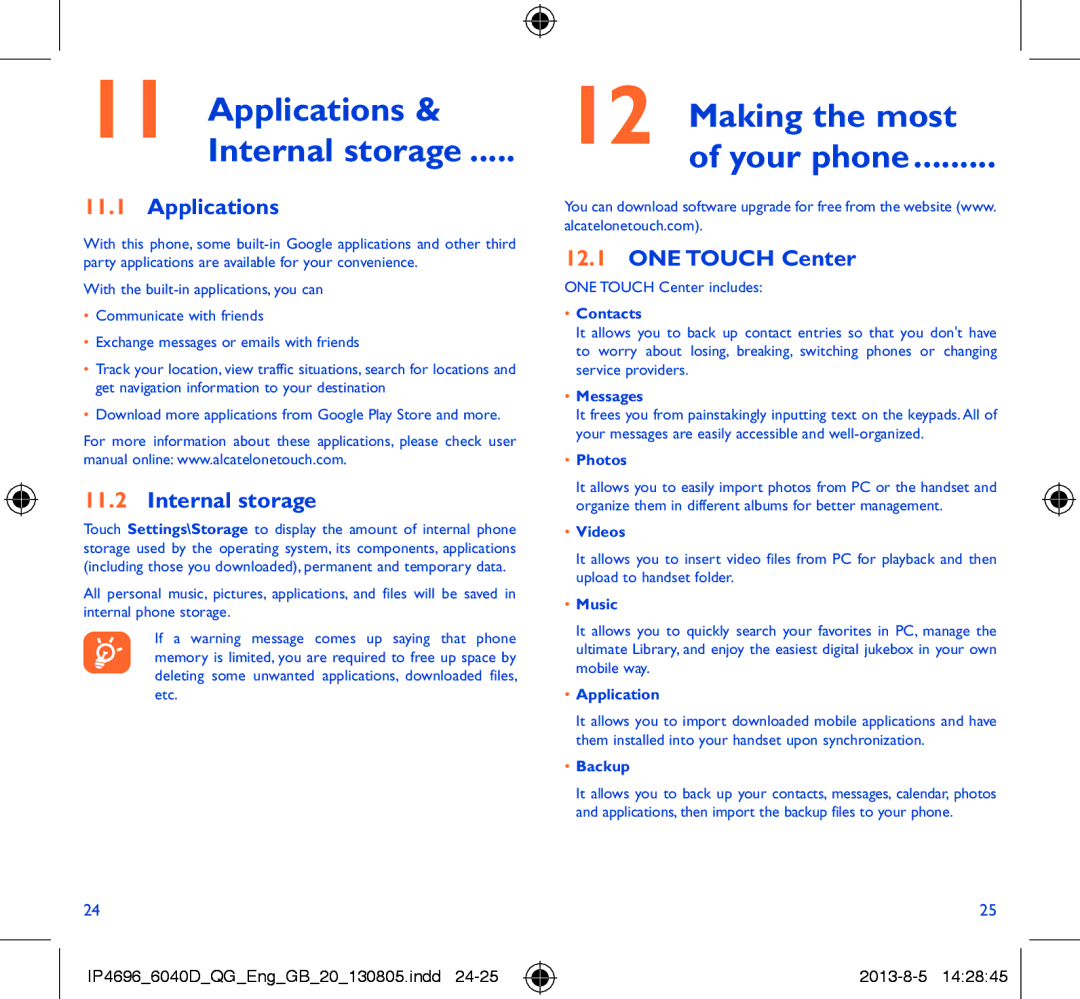 Alcatel 6040D manual Applications Internal storage, Making the most Your phone, ONE Touch Center 