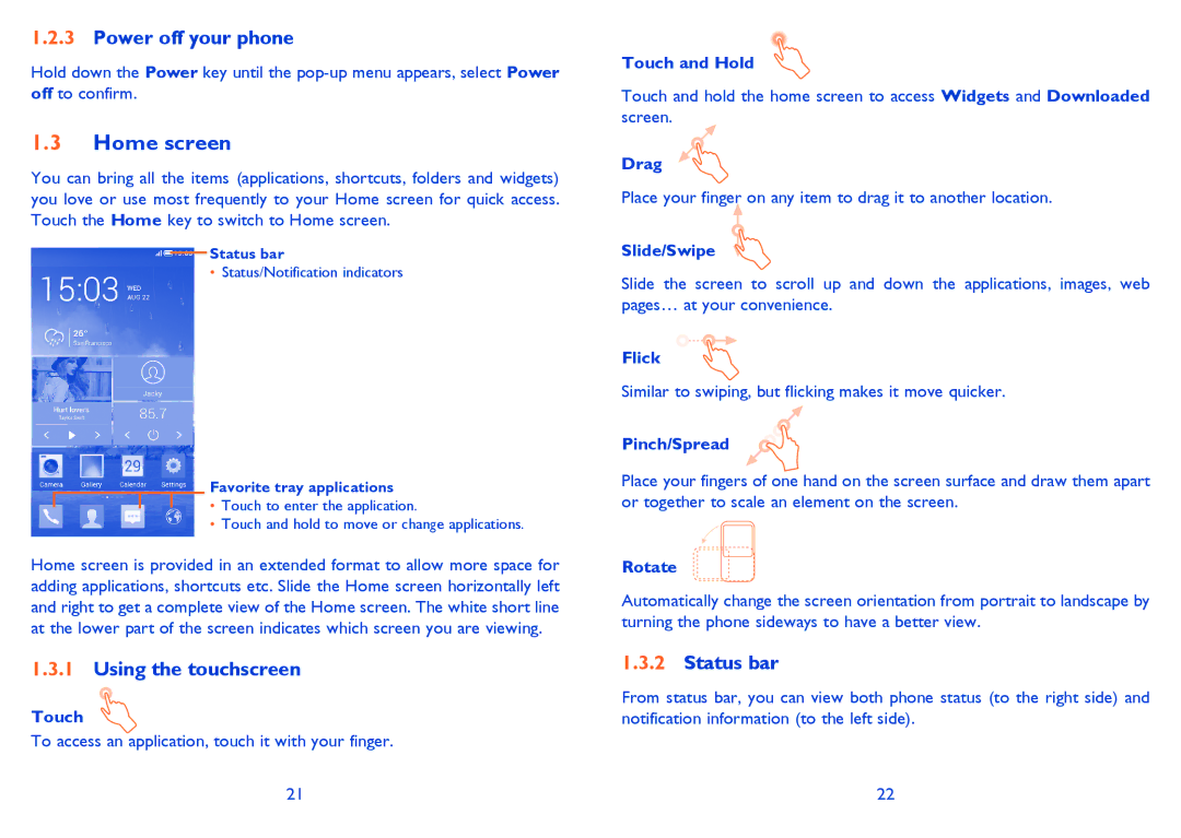 Alcatel 6040D, 6040X manual Home screen, Power off your phone, Using the touchscreen, Status bar 