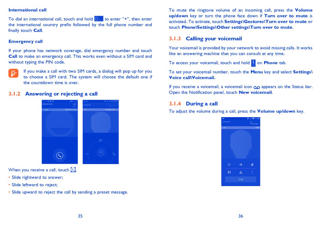 Alcatel 6040X, 6040D manual Answering or rejecting a call, Calling your voicemail, During a call 