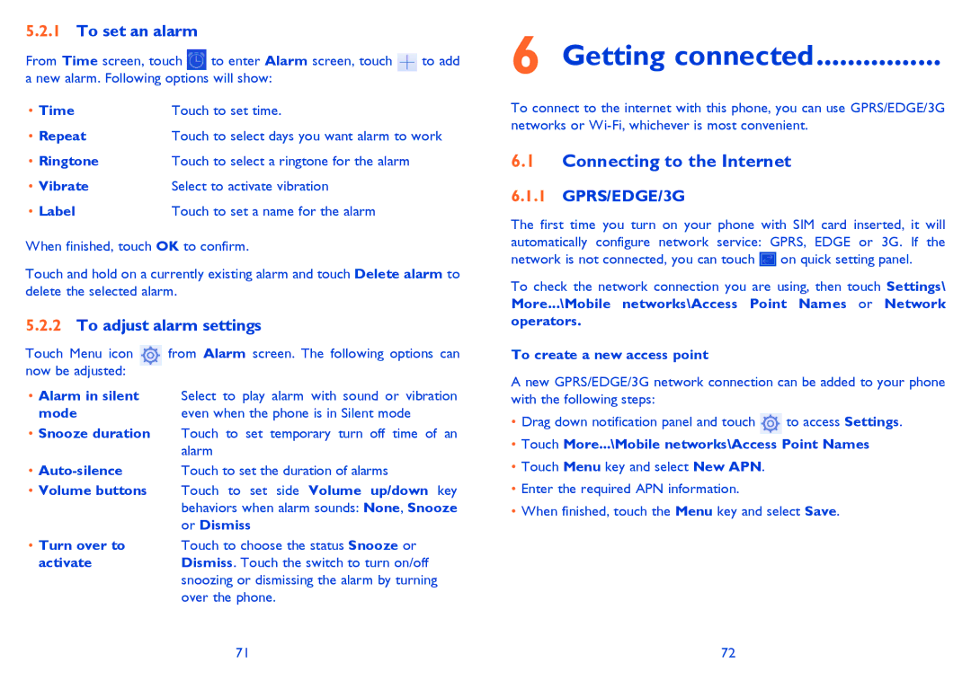 Alcatel 6040X manual Getting connected, Connecting to the Internet, To set an alarm, To adjust alarm settings, GPRS/EDGE/3G 