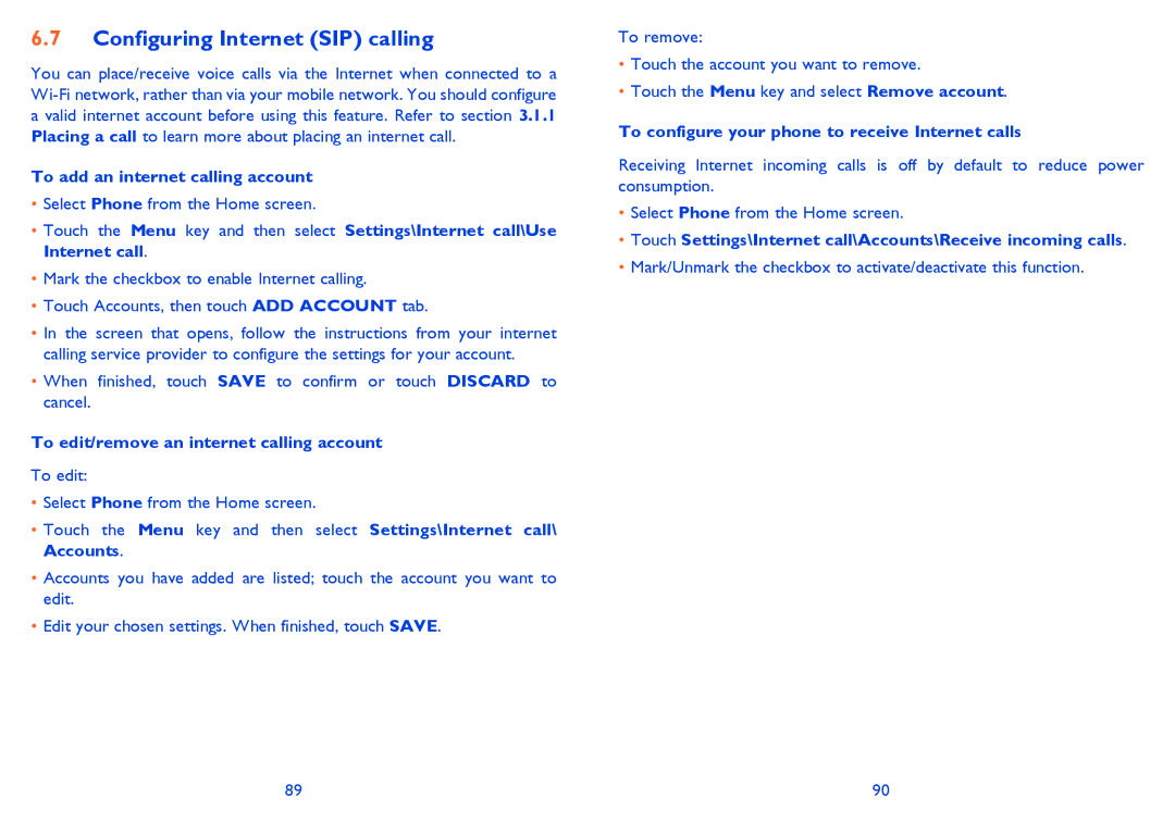 Alcatel 6040D, 6040X manual Configuring Internet SIP calling, To add an internet calling account 