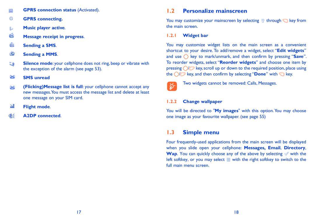 Alcatel 606A manual Personalize mainscreen, Simple menu, Widget bar, Two widgets cannot be removed Calls, Messages 