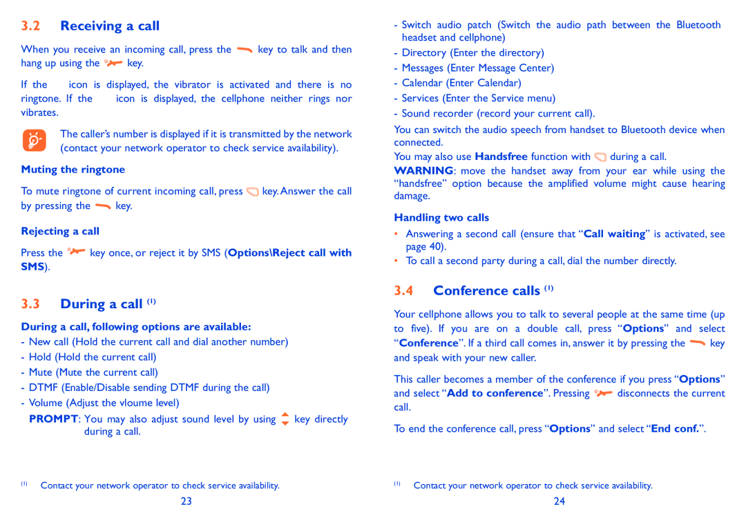 Alcatel 606A manual Receiving a call, During a call, Conference calls 