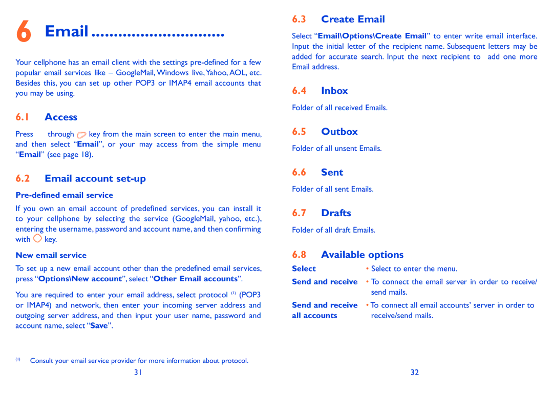 Alcatel 606A manual Email account set-up, Create Email, Inbox, Outbox, Sent, Drafts 