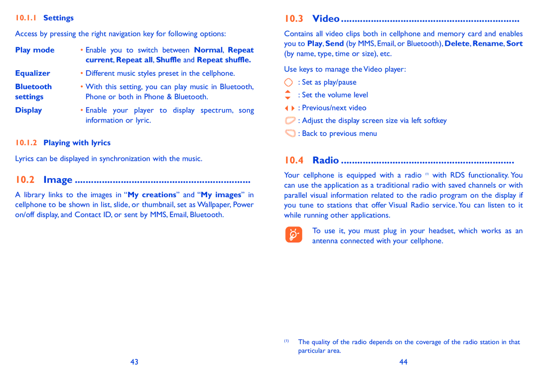 Alcatel 606A manual Image, Video, Radio, Play mode, Lyrics can be displayed in synchronization with the music 