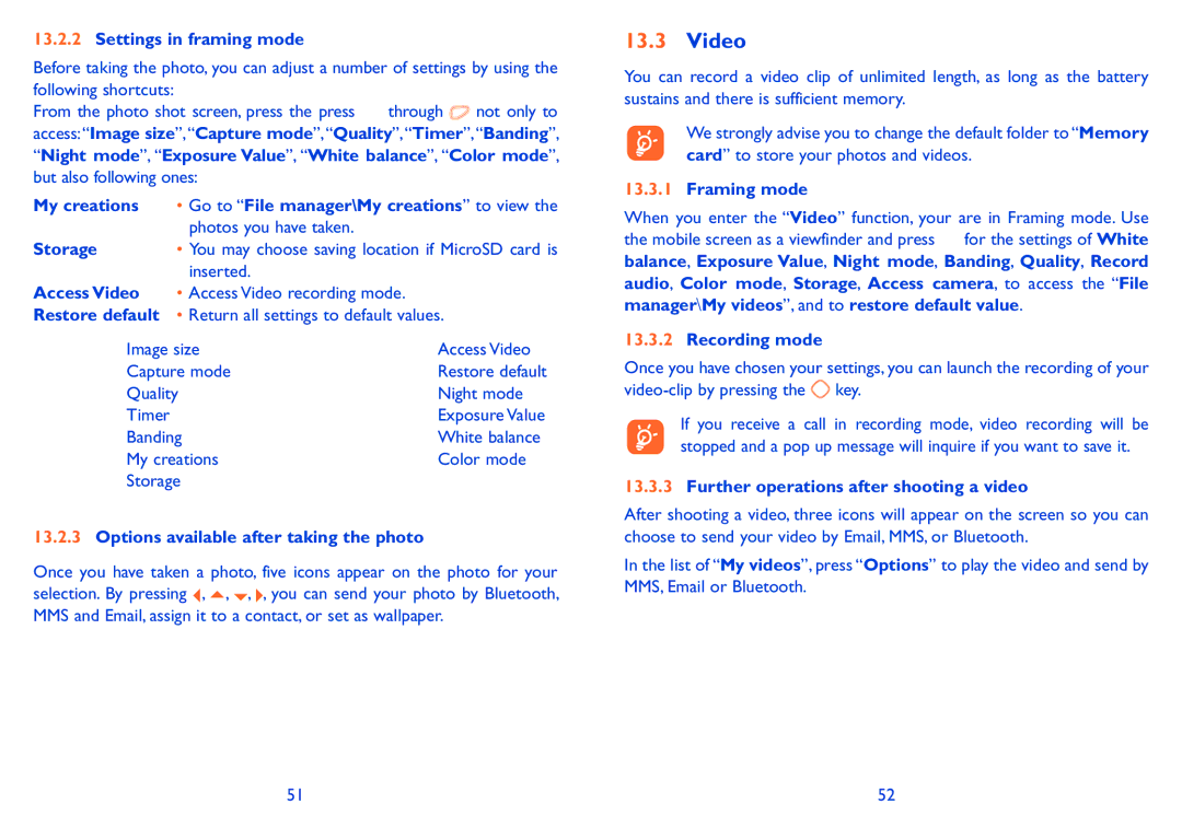 Alcatel 606A manual Settings in framing mode, My creations, Storage, Access Video, Options available after taking the photo 