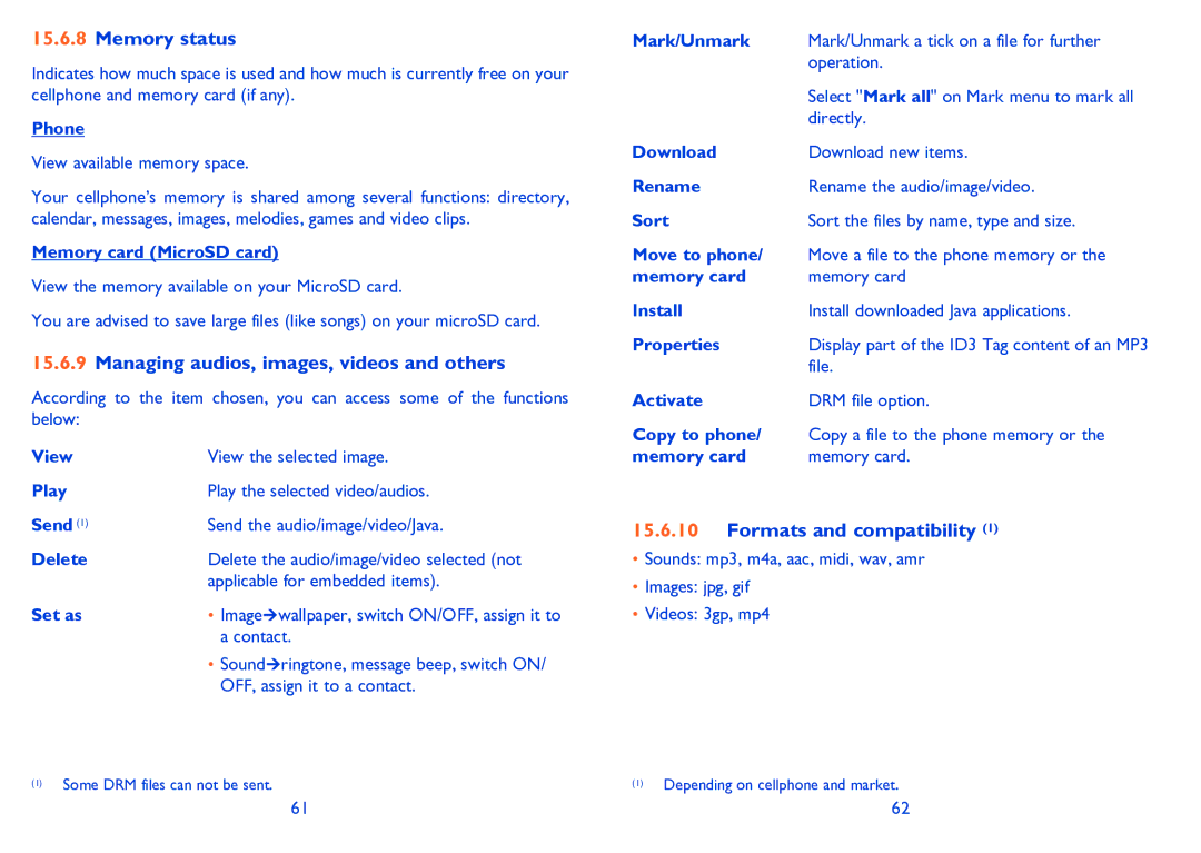 Alcatel 665A manual Memory status, Managing audios, images, videos and others, Formats and compatibility 