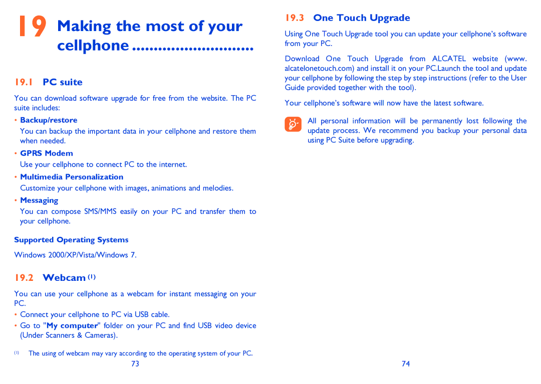 Alcatel 665A manual Making the most of your Cellphone, PC suite, Webcam, One Touch Upgrade 
