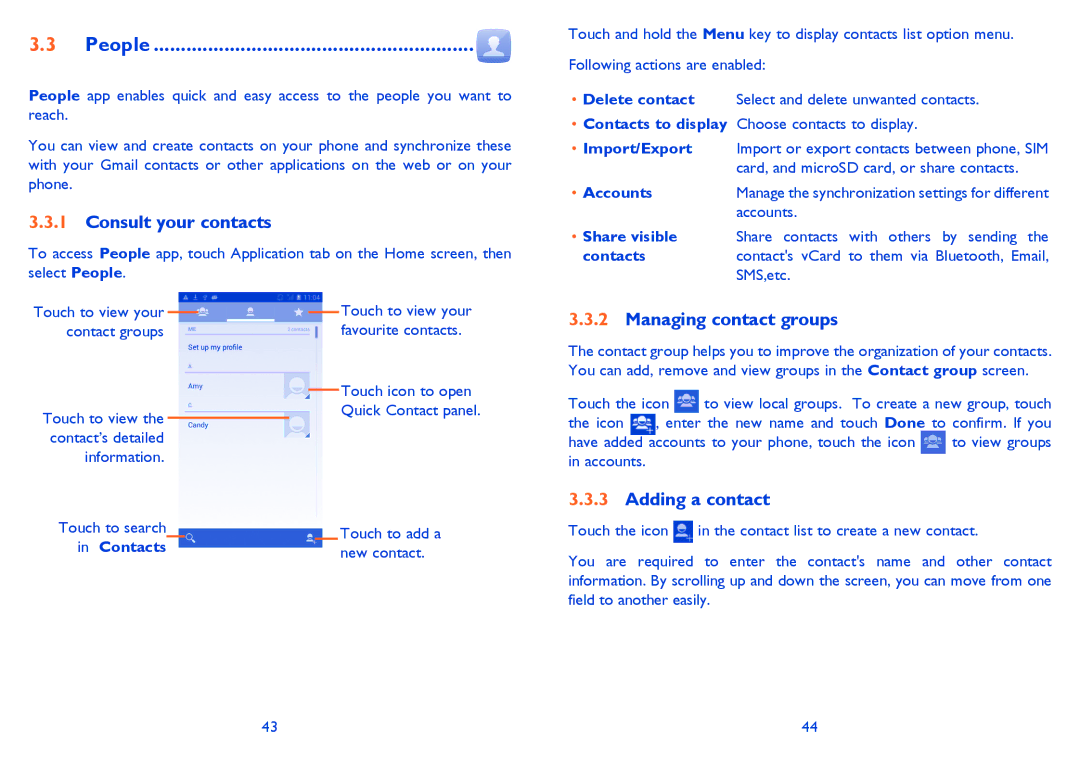 Alcatel 7025D manual People, Consult your contacts, Managing contact groups, Adding a contact 