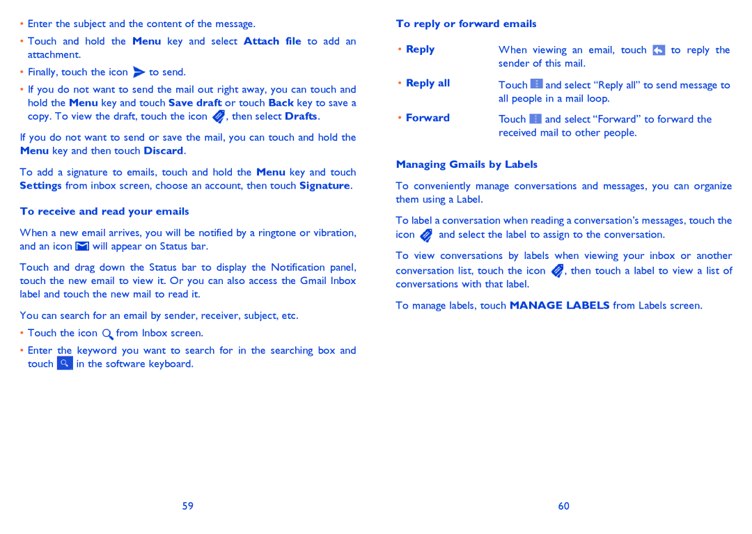 Alcatel 7025D manual To receive and read your emails, To reply or forward emails, Reply all, Managing Gmails by Labels 