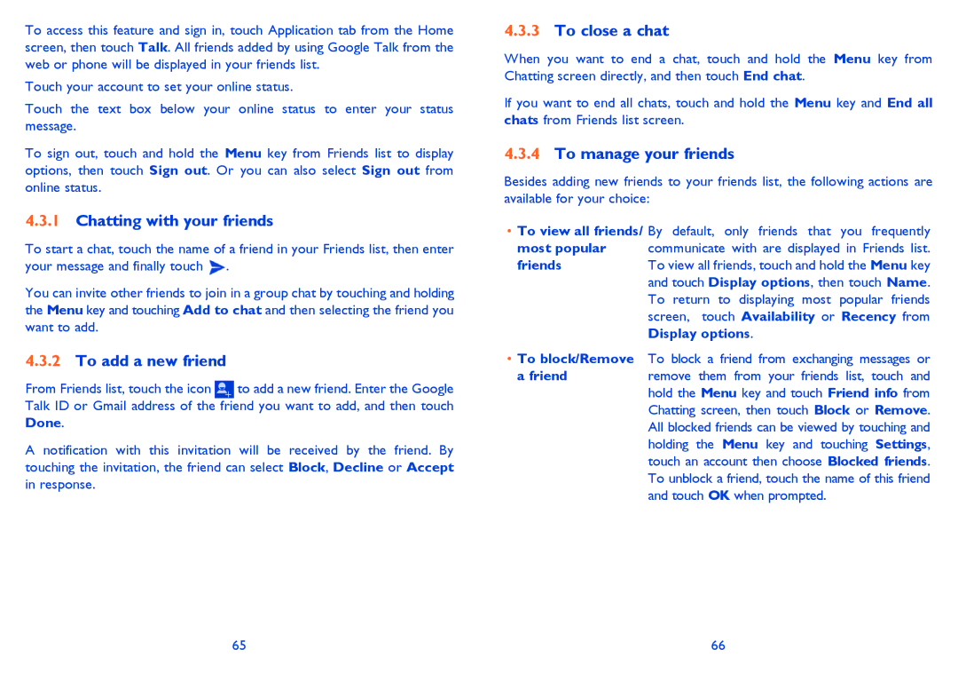 Alcatel 7025D manual Chatting with your friends, To add a new friend, To close a chat, To manage your friends, Friend 