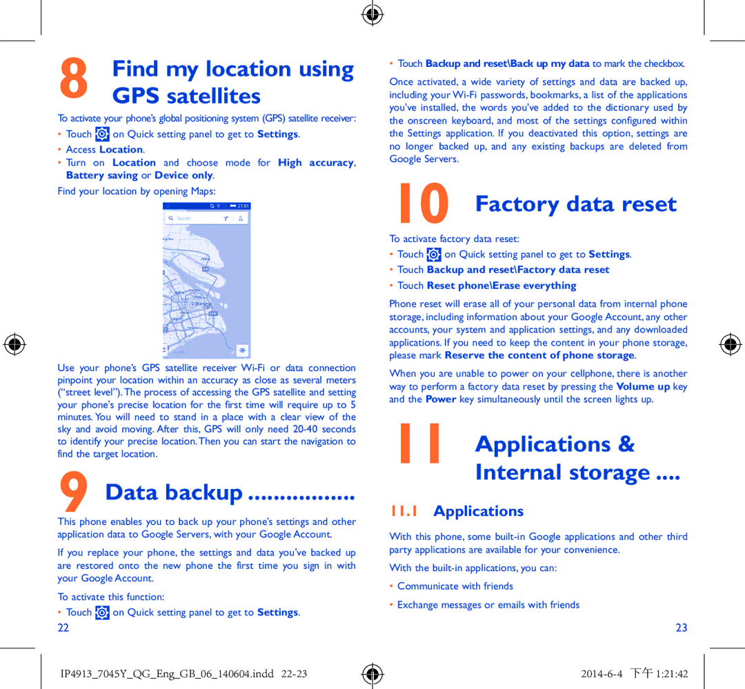 Alcatel 7045Y manual GPS satellites, Data backup, Factory data reset, Applications Internal storage 