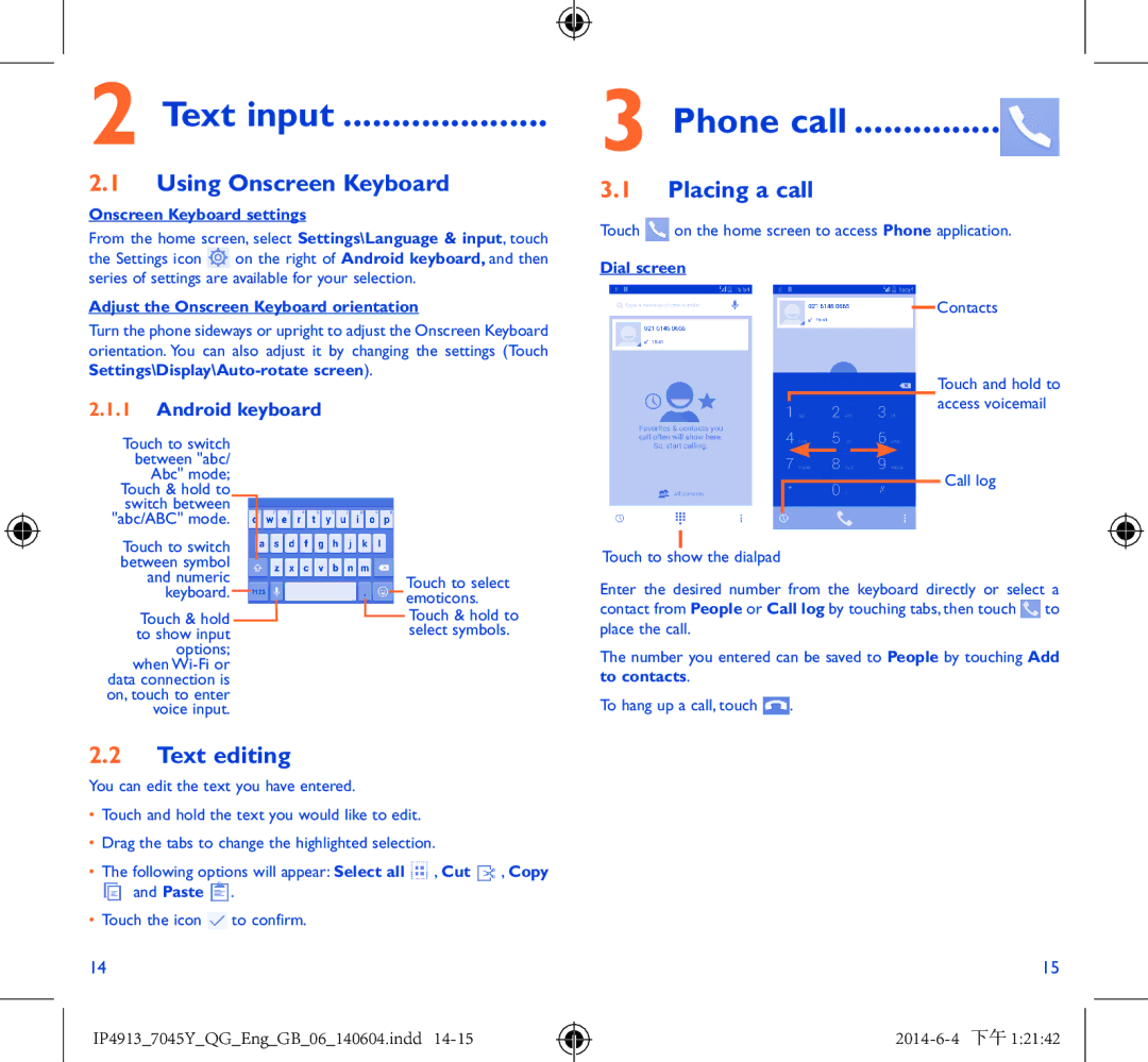 Alcatel 7045Y manual Text input, Phone call, Using Onscreen Keyboard, Placing a call, Text editing 