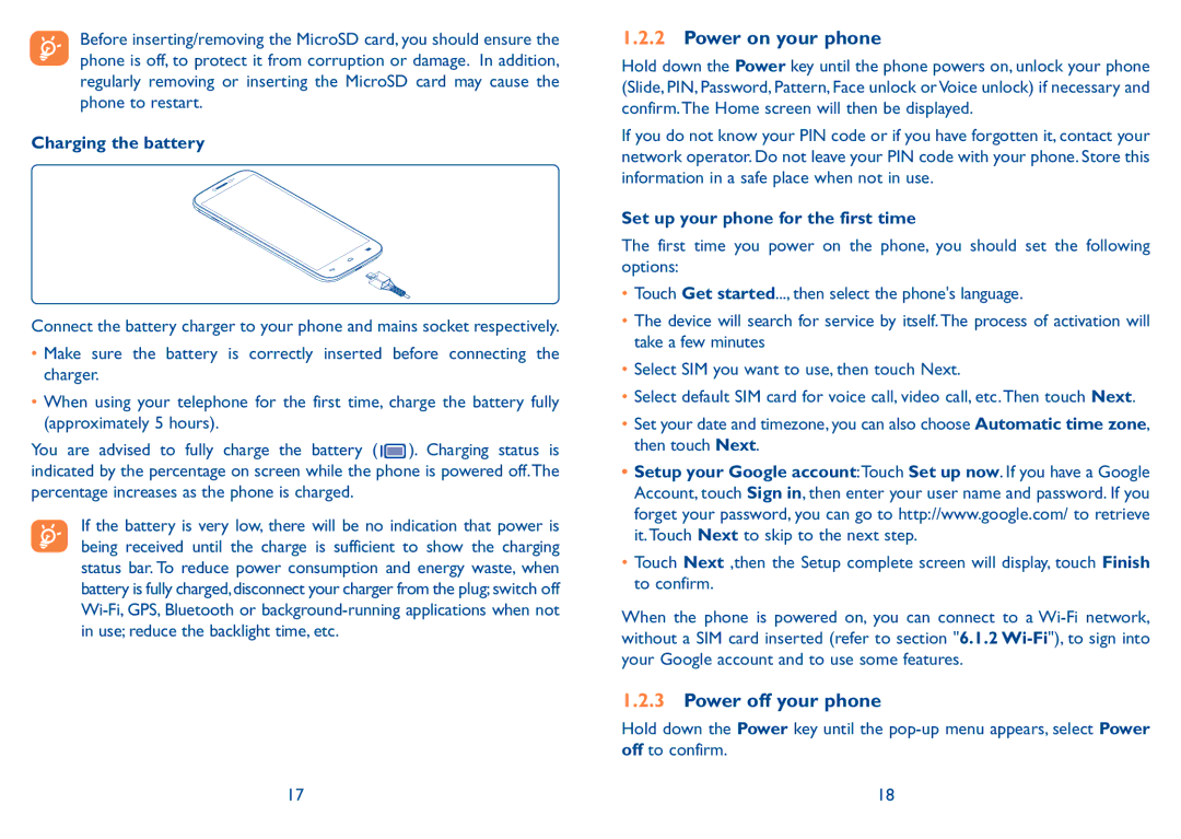 Alcatel 7047D manual Power on your phone, Power off your phone, Charging the battery, Set up your phone for the first time 